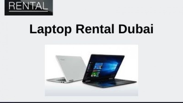 How to get Laptop Rental Services in Dubai?