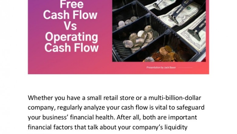 What is the Difference between Free Cash Flow and Operating Cash Flow?