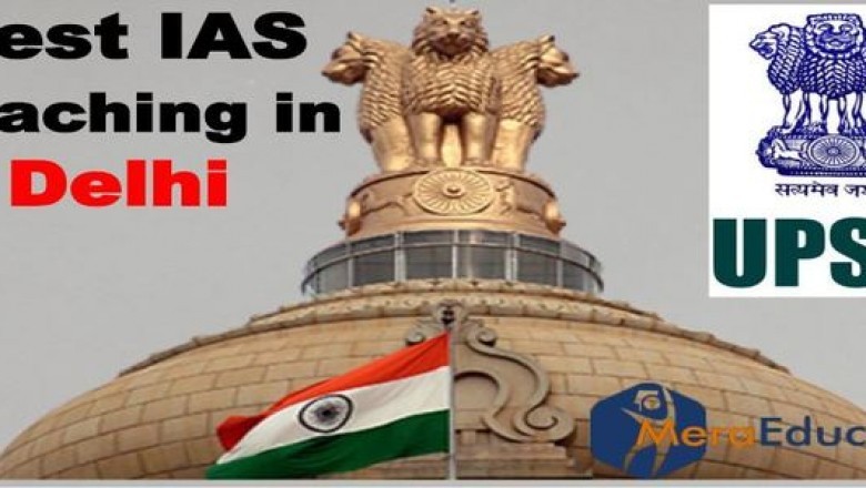 Select the Best IAS Coaching Centre in Delhi