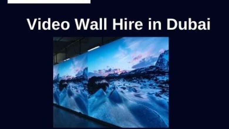 How to Make the Best Use of Video Wall Rental in Dubai?