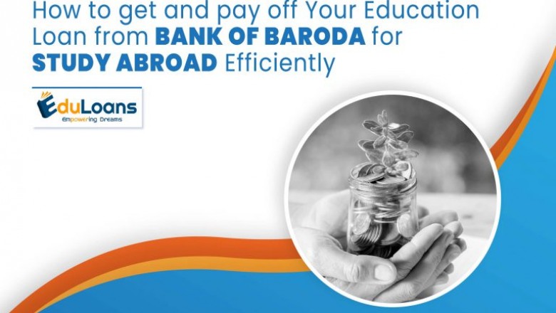 Bank of Baroda Education Loan for Overseas