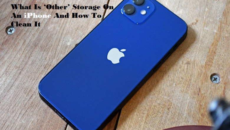 What Is ‘Other’ Storage On An iPhone And How To Clean It