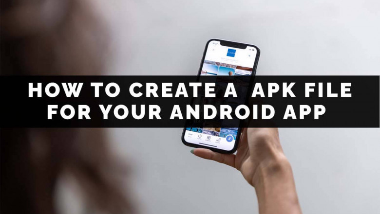 How to Create an APK File for Your Android App
