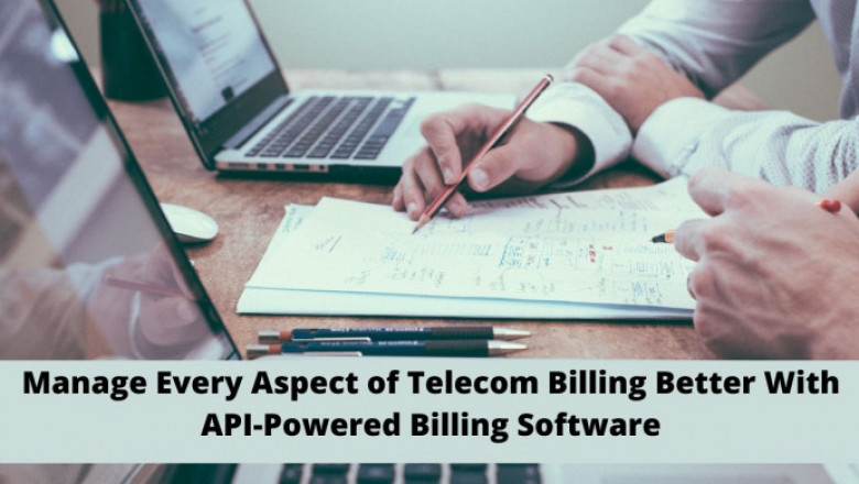 Manage Every Aspect of Telecom Billing Better With API-Powered Billing Software