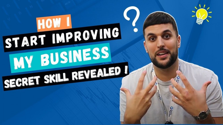How I Start Improving My Business | Secret Skill Revealed