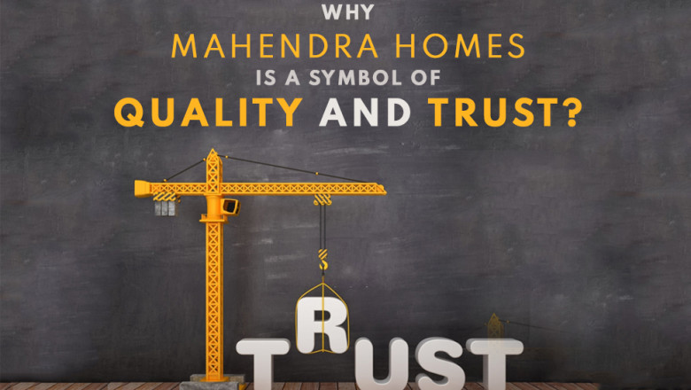 Why Mahendra Homes is a symbol of Quality and Trust?