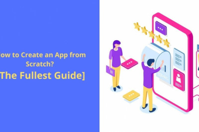 How to Create an App from Scratch