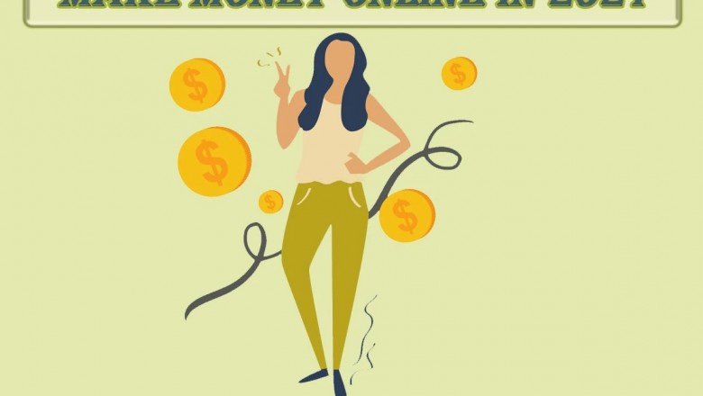 Ways To Make Real Money In 2021 - Make Money Online From Home