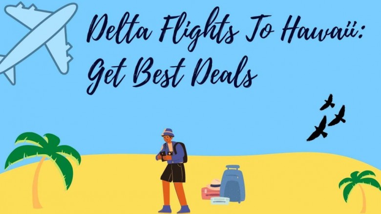 Book Delta Flights to Hawaii