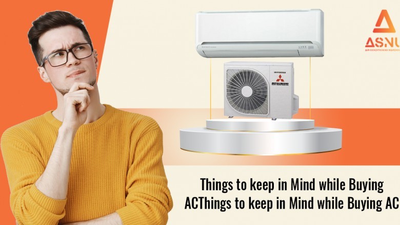 Things to keep in Mind while Buying AC