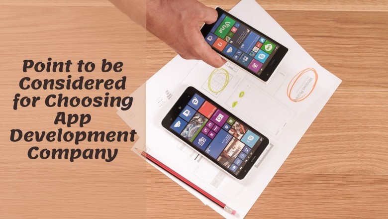 5 Things to be Considered While Choosing Mobile App Development Company