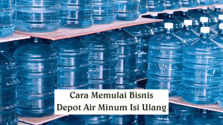 Cara Memulai Bisnis Depot Air Minum Isi Ulang Yang Tepat