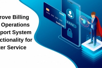 Improve Billing and Operations Support System Functionality for Better Service