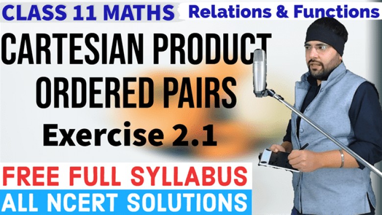 NCERT Exercise 2.1 Relations and Functions Class 11 Maths