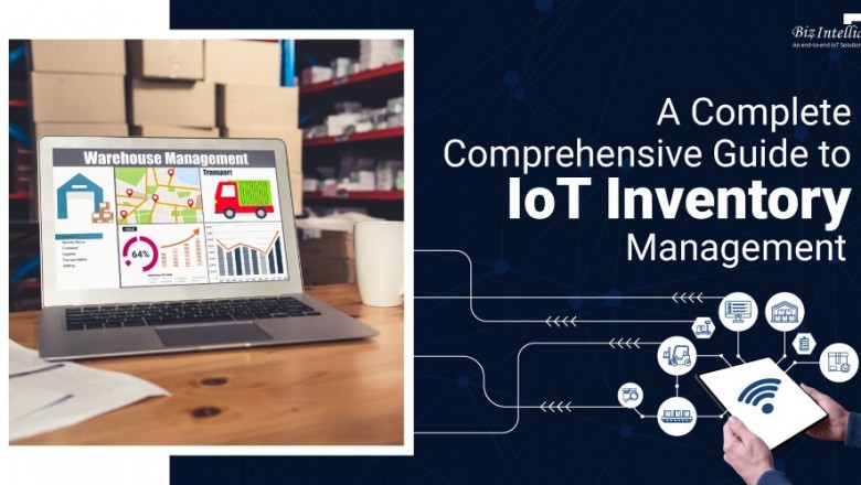 A Complete Comprehensive Guide to IoT Inventory Management