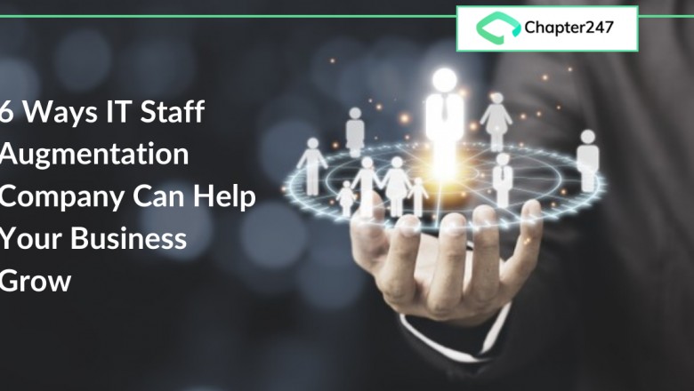 Ways to grow your business with IT Staff Augmentation Company