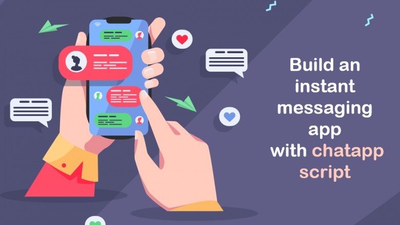 Start your online communication business with a robust chat app script