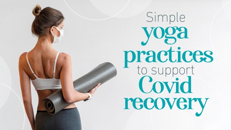 SIMPLE PRACTICES TO SUPPORT COVID RECOVERY