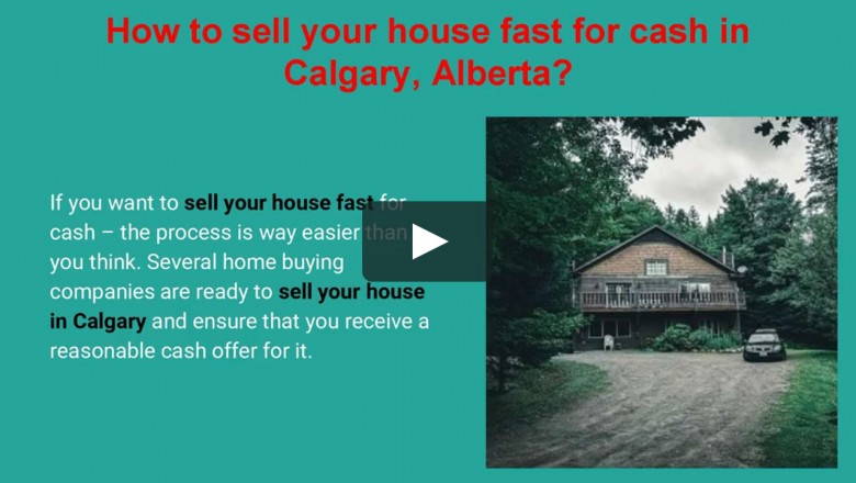 How to sell your house fast for cash in Calgary, Alberta?