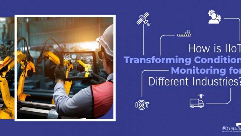 How Is IIoT Transforming Condition Monitoring For Different Industries?