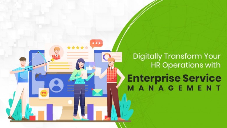 Digitally Transform Your HR Operations with Enterprise Service Management