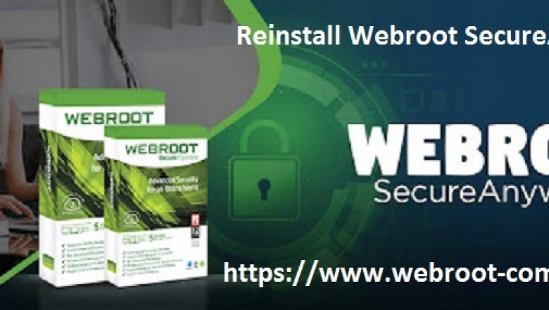 How Can You Reinstall Webroot SecureAnywhere? - Webroot.com/safe