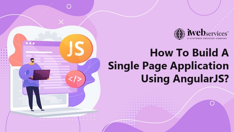 How To Build A Single Page Application Using AngularJS? | by iWebServices | Aug, 2021 | Medium