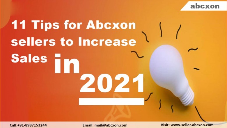 11 Tips for Abcxon sellers to Increase Sales in 2021