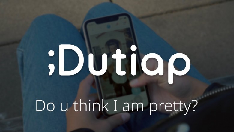 Dutiap! - Do you think I am pretty?