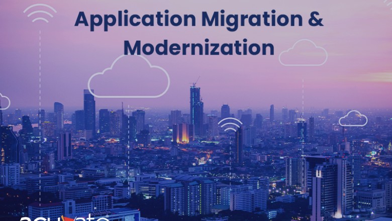 Key Aspects of Application Migration & Modernization | Acuvate