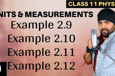 NCERT Example 2.9 to 2.12 Units and Measurements Class 11 Physics IIT JEE Mains/Neet