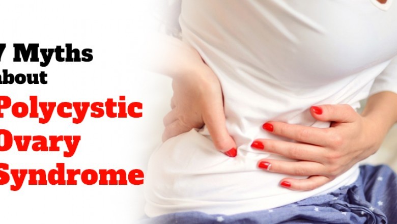 7 Myths about Polycystic Ovary Syndrome (PCOS)