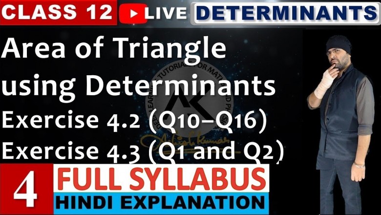 NCERT Exercise 4.2 and 4.3 Determinants Class 12 Maths IIT JEE Mains
