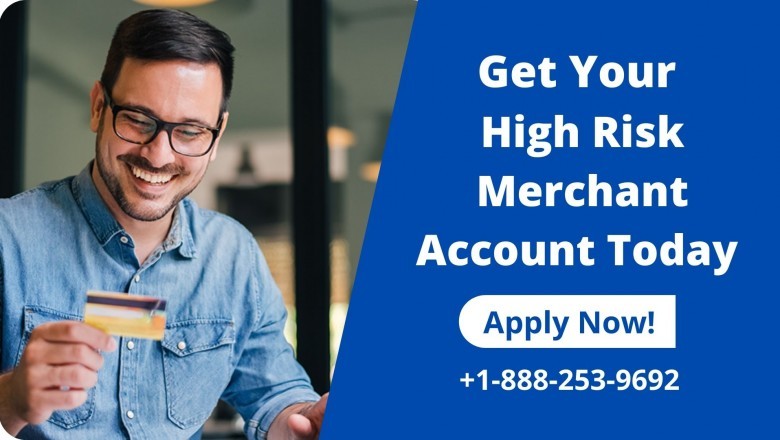 Get Your High Risk Merchant Account Today