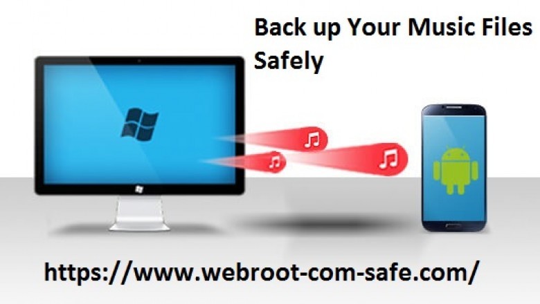 How Can I Backup My Music Files? - www.webroot.com/safe