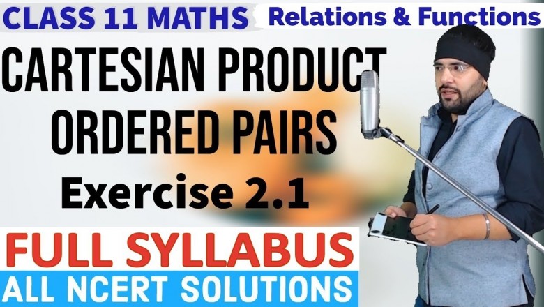 NCERT Solutions for Exercise 2.1 Relations and Functions Class 11 Maths IIT JEE Mains
