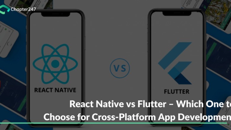 React native vs Flutter- a brief dicussion on which one you should choose