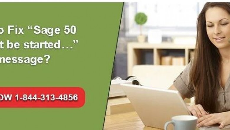 How to fix Sage 50 cannot be started error