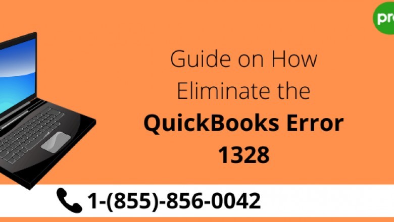 Guide on How Eliminate the QuickBooks Error 1328