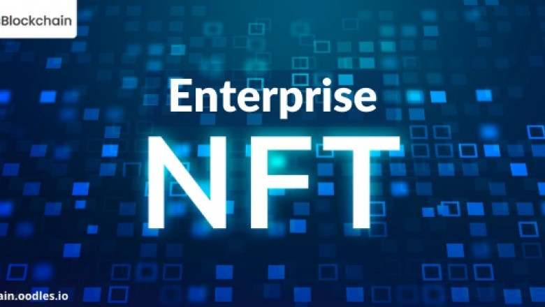 Enterprise-Grade NFT Solutions | Moving Beyond the Hype
