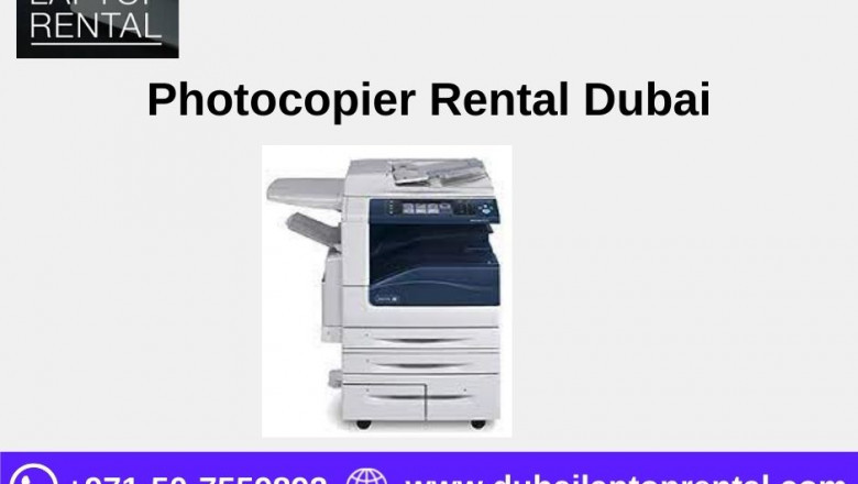 What are the Benefits of Photocopier Rentals in Dubai?