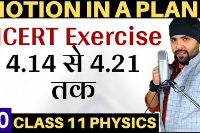 Exercise 4.14 to 4.21 Motion In A Plane Class 11 Physics IIT JEE Mains/Neet