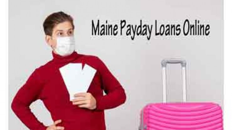 Online Payday Loans in Maine - Get Cash Advance in ME