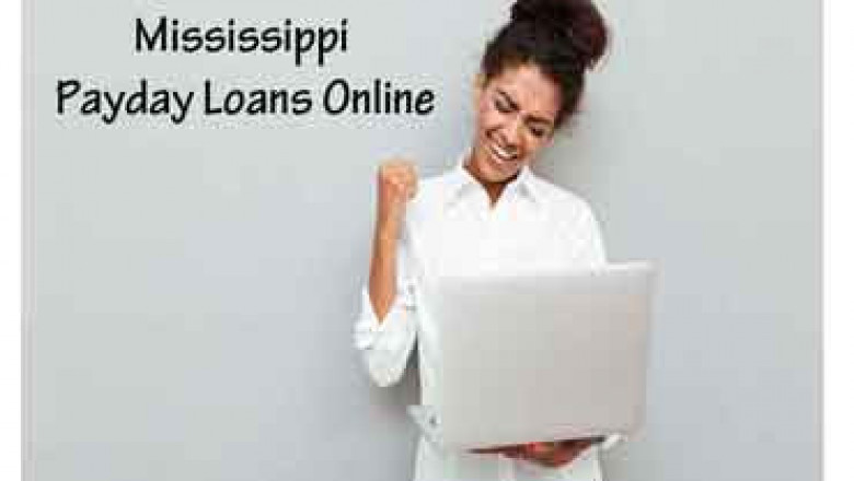 Online Payday Loans in Mississippi - Get Cash Advance in MS