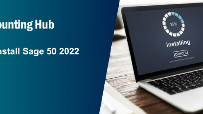 How to Install Sage 50 2022