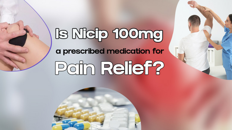 Is Nicip a prescribed Medicine for pain? Is Nicip available for cash on delivery?