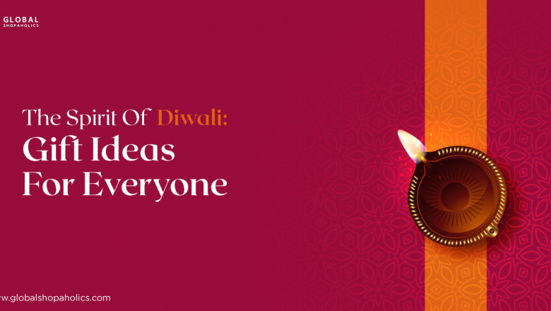 The Spirit of Diwali: Gift Ideas for Everyone