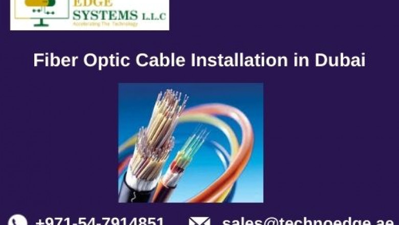 What is the Role of Fiber Optic Cablings in Dubai?