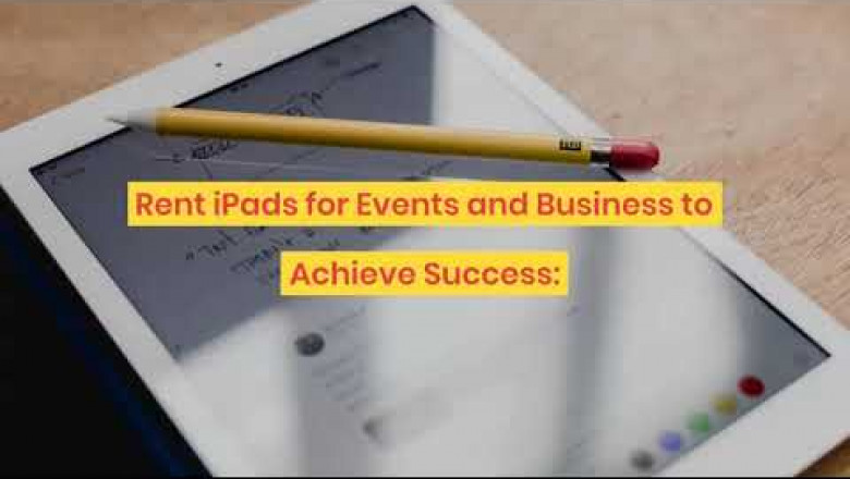 Why is iPad Rental Dubai Beneficial for Events and Businesses?