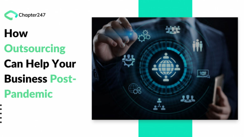 How IT Outsourcing can strengthen your business during the post pandemic